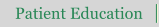 Patient Education